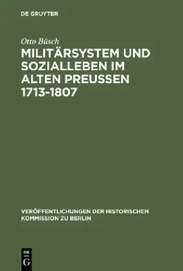 Cover of Militärsystem und Sozialleben im Alten Preußen 1713-1807