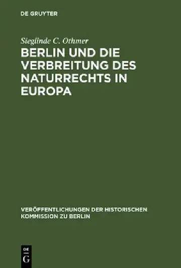 Cover of Berlin Und Die Verbreitung Des Naturrechts in Europa