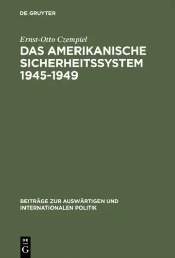 Cover of Das amerikanische Sicherheitssystem 1945-1949