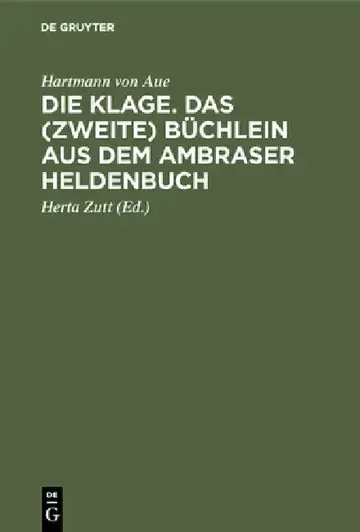 Cover of Die Klage. Das (Zweite) Büchlein Aus Dem Ambraser Heldenbuch