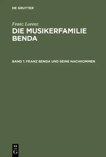 Cover of Die Musikerfamilie Benda, Band 1, Franz Benda und seine Nachkommen