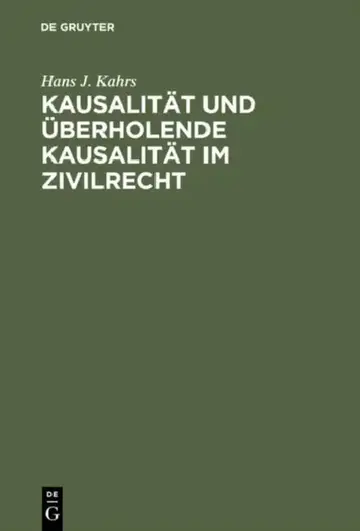 Cover of Kausalität und überholende Kausalität im Zivilrecht