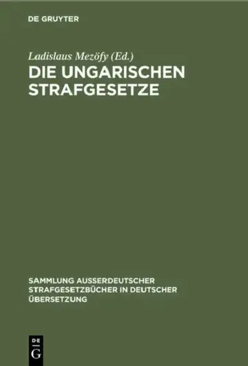Cover of Die Ungarischen Strafgesetze
