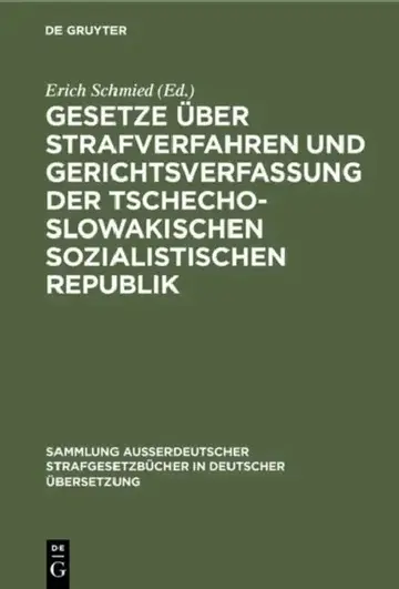 Cover of Gesetze über Strafverfahren und Gerichtsverfassung der Tschechoslowakischen Sozialistischen Republik