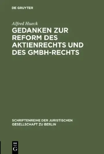 Cover of Gedanken Zur Reform Des Aktienrechts Und Des Gmbh-Rechts