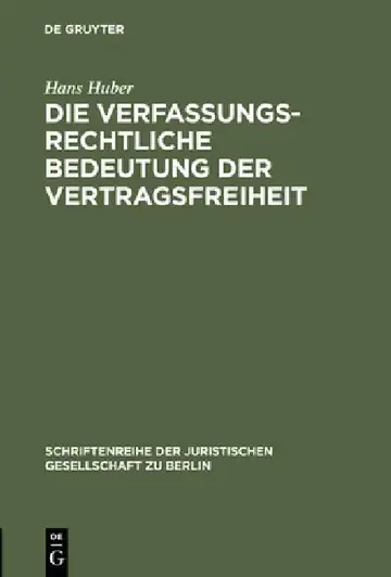 Cover of Die verfassungsrechtliche Bedeutung der Vertragsfreiheit