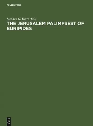 Cover of The Jerusalem Palimpsest of Euripides