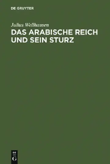 Cover of Das arabische Reich und sein Sturz