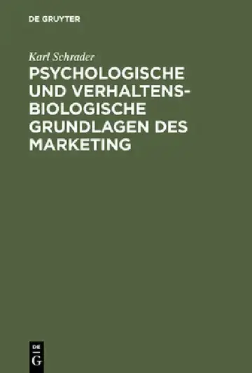 Cover of Psychologische und verhaltensbiologische Grundlagen des Marketing