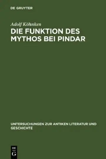 Cover of Die Funktion des Mythos bei Pindar