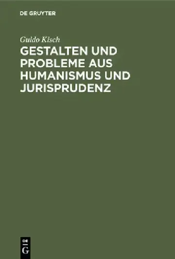 Cover of Gestalten Und Probleme Aus Humanismus Und Jurisprudenz