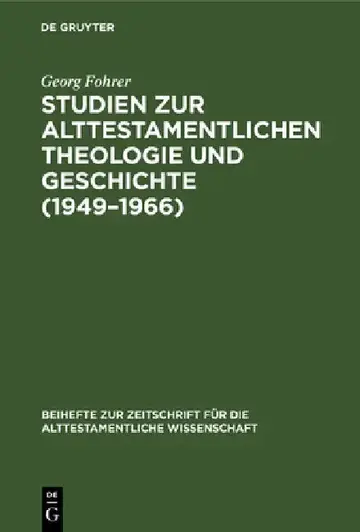 Cover of Studien Zur Alttestamentlichen Theologie Und Geschichte (1949-1966)