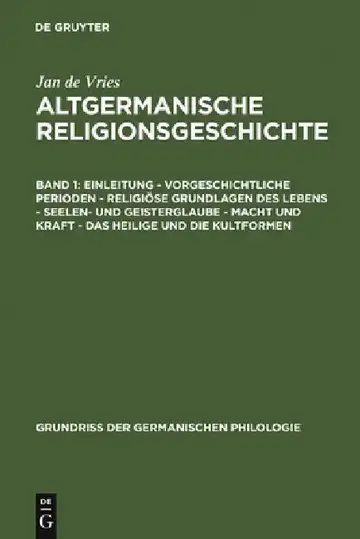 Cover of Einleitung - Vorgeschichtliche Perioden - Religiöse Grundlagen Des Lebens - Seelen- Und Geisterglaube - Macht Und Kraft - Das Heilige Und Die Kultform