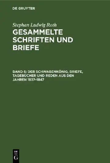 Cover of Der Schwabenkönig, Briefe, Tagebücher Und Reden Aus Den Jahren 1837-1847