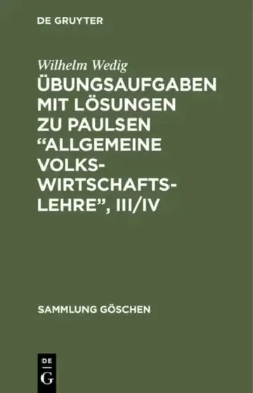 Cover of Übungsaufgaben Mit Lösungen Zu Paulsen "Allgemeine Volkswirtschaftslehre", III/IV