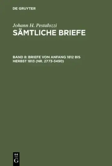 Cover of Briefe von Anfang 1812 bis Herbst 1813 (Nr. 2773-3490)