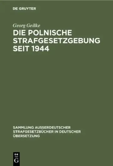 Cover of Die Polnische Strafgesetzgebung seit 1944