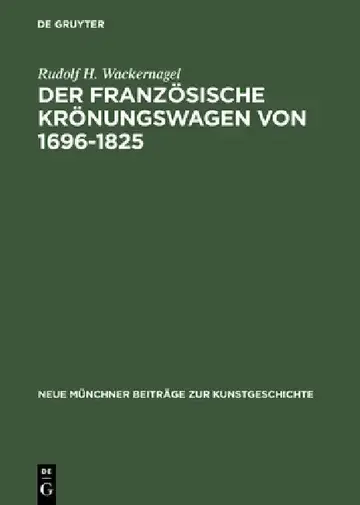 Cover of Der französische Krönungswagen von 1696-1825