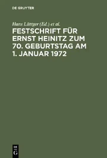 Cover of Festschrift Für Ernst Heinitz Zum 70. Geburtstag Am 1. Januar 1972