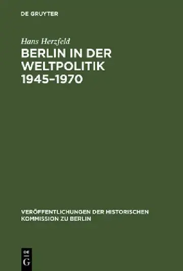 Cover of Berlin in der Weltpolitik 1945-1970