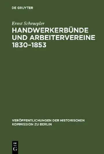 Cover of Handwerkerbünde und Arbeitervereine 1830-1853