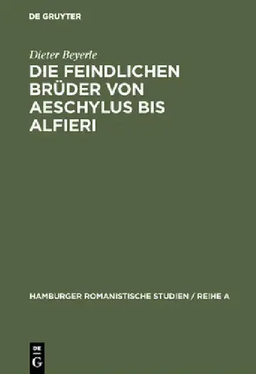 Cover of Die feindlichen Brüder von Aeschylus bis Alfieri