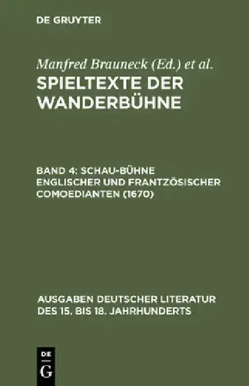 Cover of Spieltexte der Wanderbühne, Band 4, Schau-Bühne englischer und frantzösischer Comoedianten (1670)