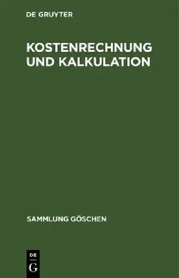 Cover of Kostenrechnung und Kalkulation