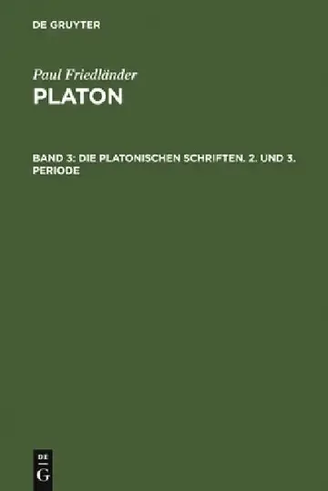Cover of Die platonischen Schriften, 2. und 3. Periode