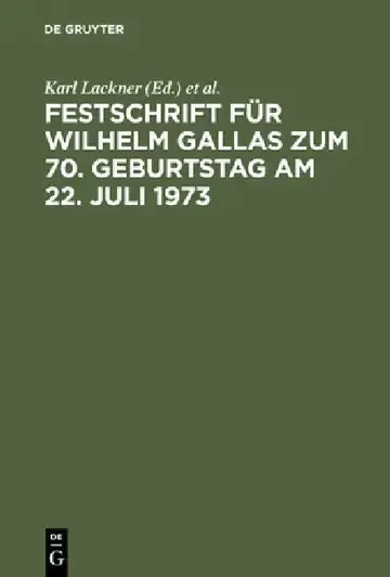 Cover of Festschrift Für Wilhelm Gallas Zum 70. Geburtstag Am 22. Juli 1973