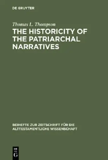 Cover of The Historicity of the Patriarchal Narratives