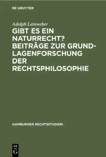 Cover of Gibt Es Ein Naturrecht? Beiträge Zur Grundlagenforschung Der Rechtsphilosophie