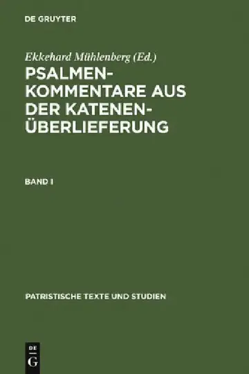 Cover of Psalmenkommentare Aus Der Katenenüberlieferung. Band I