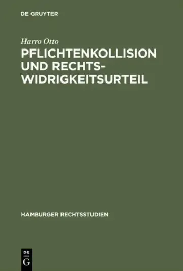 Cover of Pflichtenkollision und Rechtswidrigkeitsurteil
