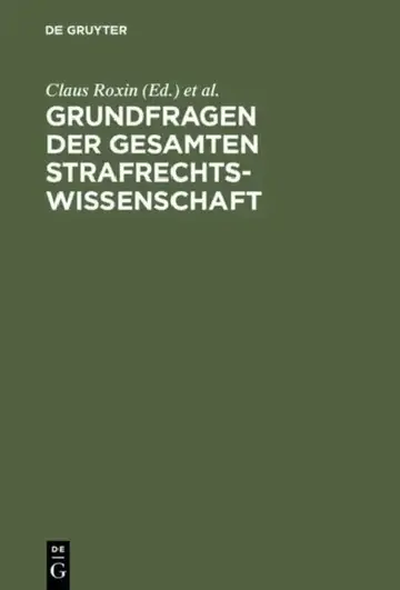 Cover of Grundfragen Der Gesamten Strafrechtswissenschaft