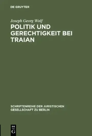 Cover of Politik und Gerechtigkeit bei Traian