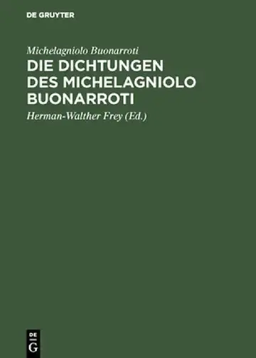 Cover of Die Dichtungen Des Michelagniolo Buonarroti