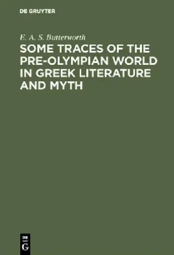 Cover of Some Traces of the Pre-Olympian World in Greek Literature and Myth