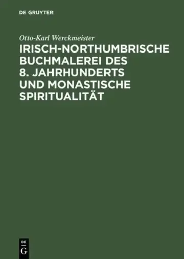 Cover of Irisch-Northumbrische Buchmalerei Des 8. Jahrhunderts Und Monastische Spiritualität