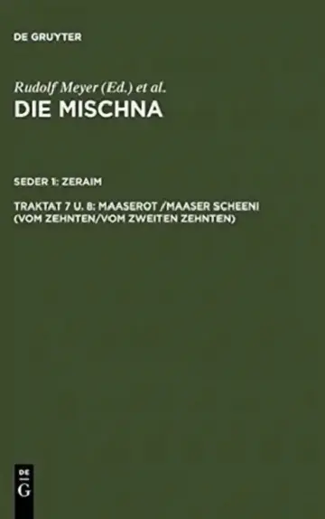 Cover of Maaserot /Maaser Scheni (Vom Zehnten/Vom zweiten Zehnten)
