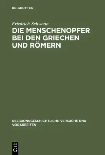 Cover of Die Menschenopfer bei den Griechen und Römern