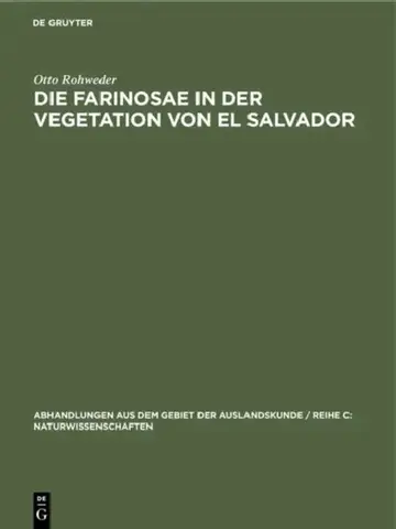 Cover of Die Farinosae in Der Vegetation Von El Salvador