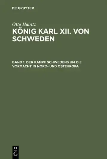 Cover of Der Kampf Schwedens Um Die Vormacht in Nord- Und Osteuropa (1697-1709)