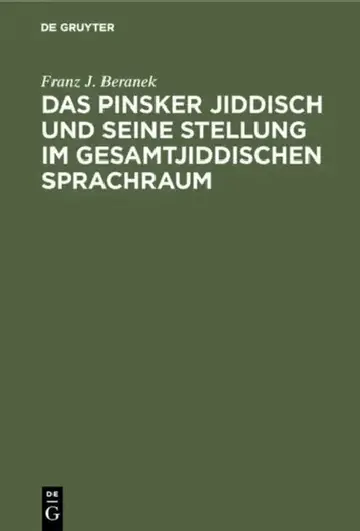 Cover of Das Pinsker Jiddisch und seine Stellung im gesamtjiddischen Sprachraum