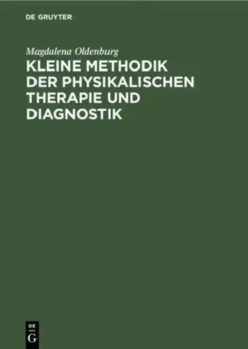 Cover of Kleine Methodik der physikalischen Therapie und Diagnostik
