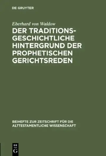 Cover of Der traditionsgeschichtliche Hintergrund der prophetischen Gerichtsreden