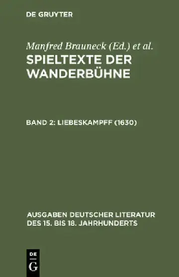 Cover of Spieltexte der Wanderbühne, Band 2, Liebeskampff (1630)