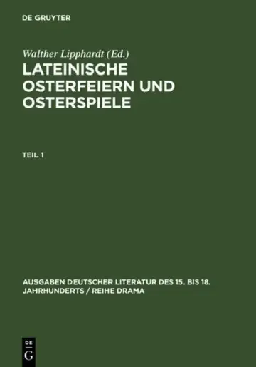 Cover of Lateinische Osterfeiern Und Osterspiele. Teil 1
