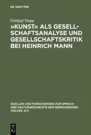Cover of Kunst als Gesellschaftsanalyse und Gesellschaftskritik bei Heinrich Mann