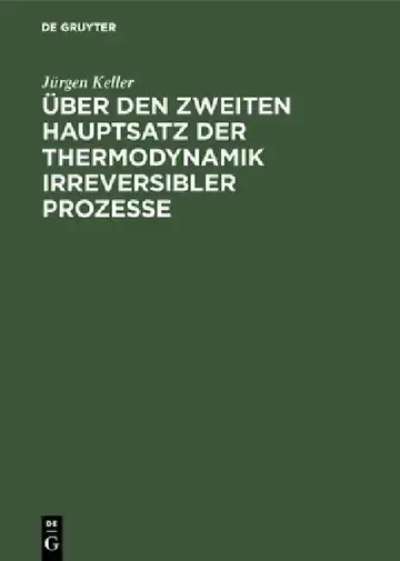 Cover of Über den zweiten Hauptsatz der Thermodynamik irreversibler Prozesse